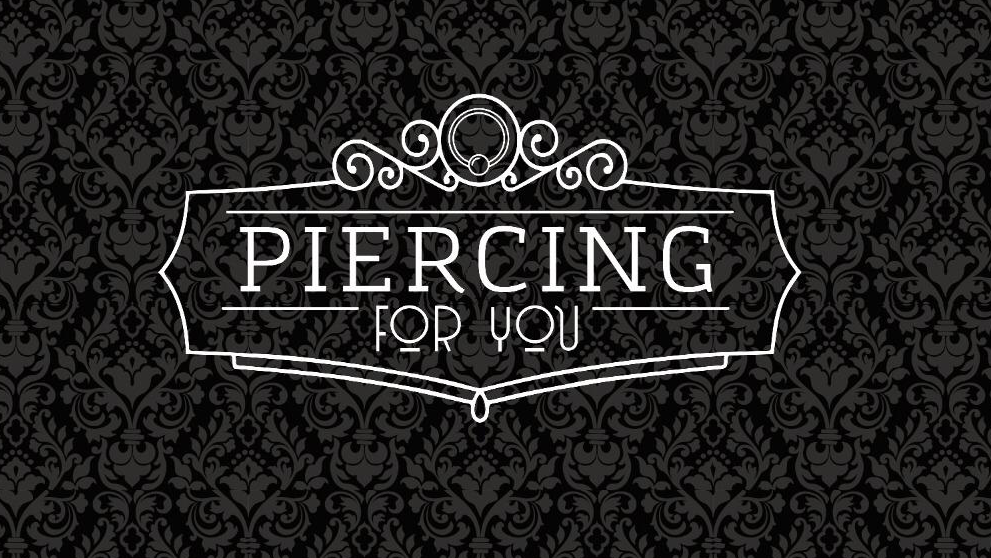 Piercing For You